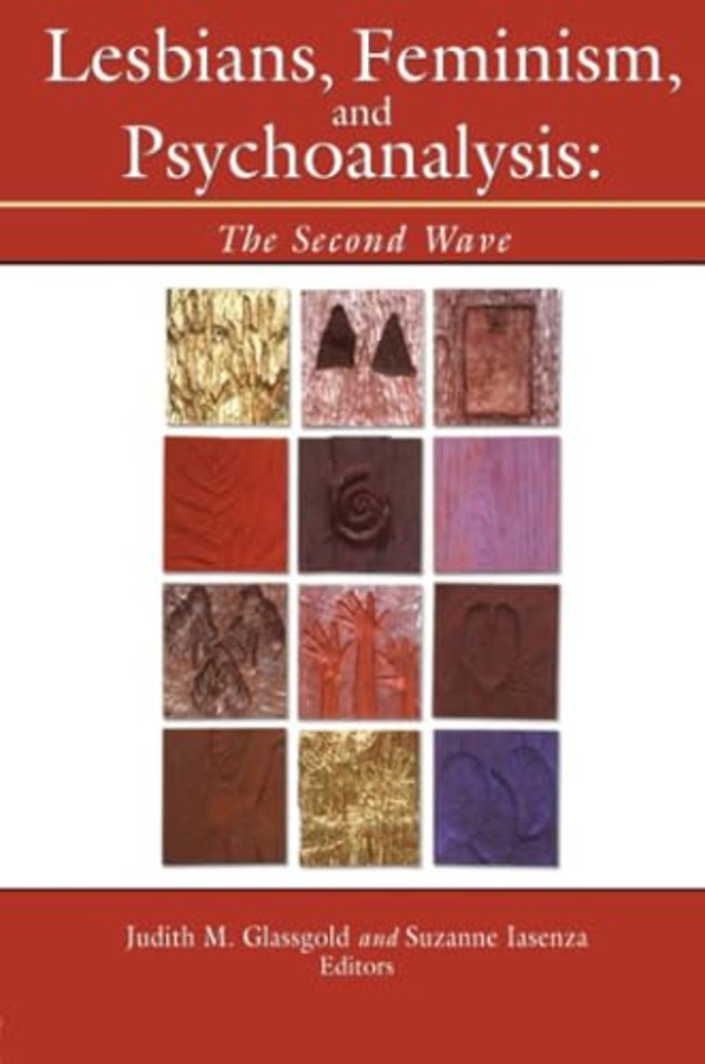 Lesbians, Feminism, and Psychoanalysis