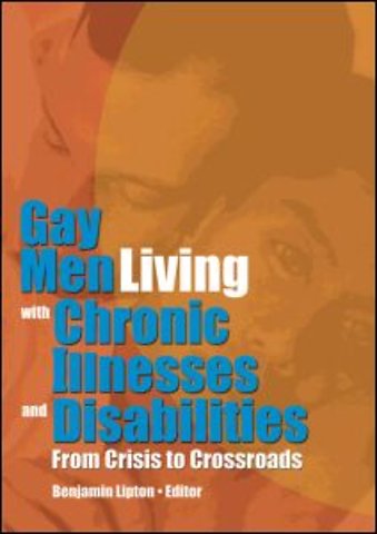 Gay Men Living with Chronic Illnesses and Disabilities
