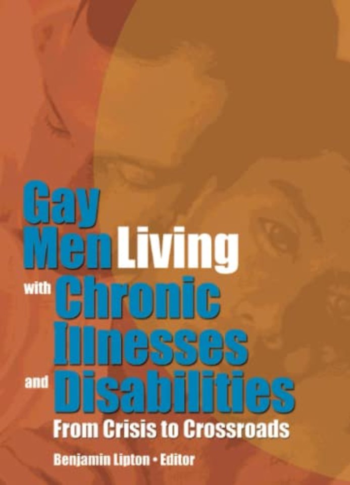 Gay Men Living with Chronic Illnesses and Disabilities