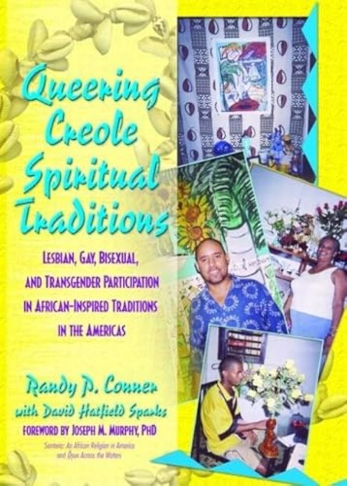 Queering Creole Spiritual Traditions