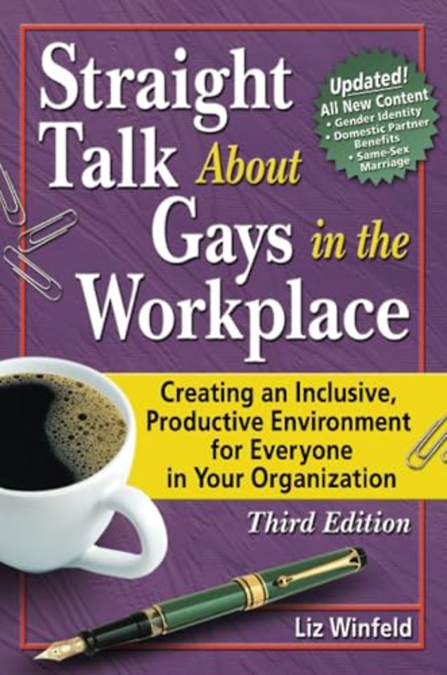 Straight Talk About Gays in the Workplace