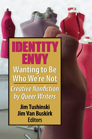 Identity Envy Wanting to Be Who We're Not