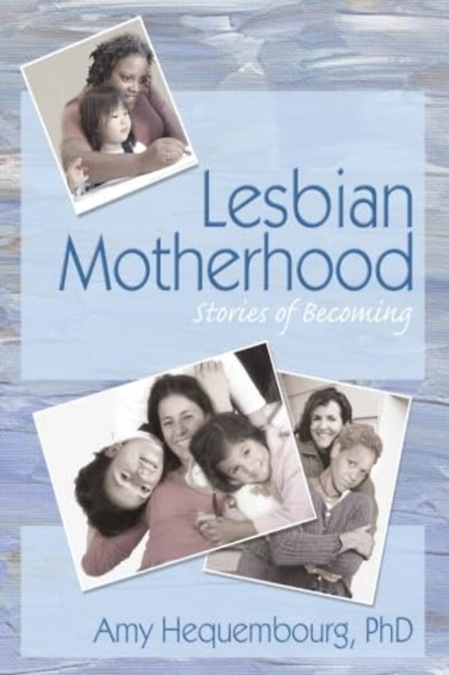 Lesbian Motherhood
