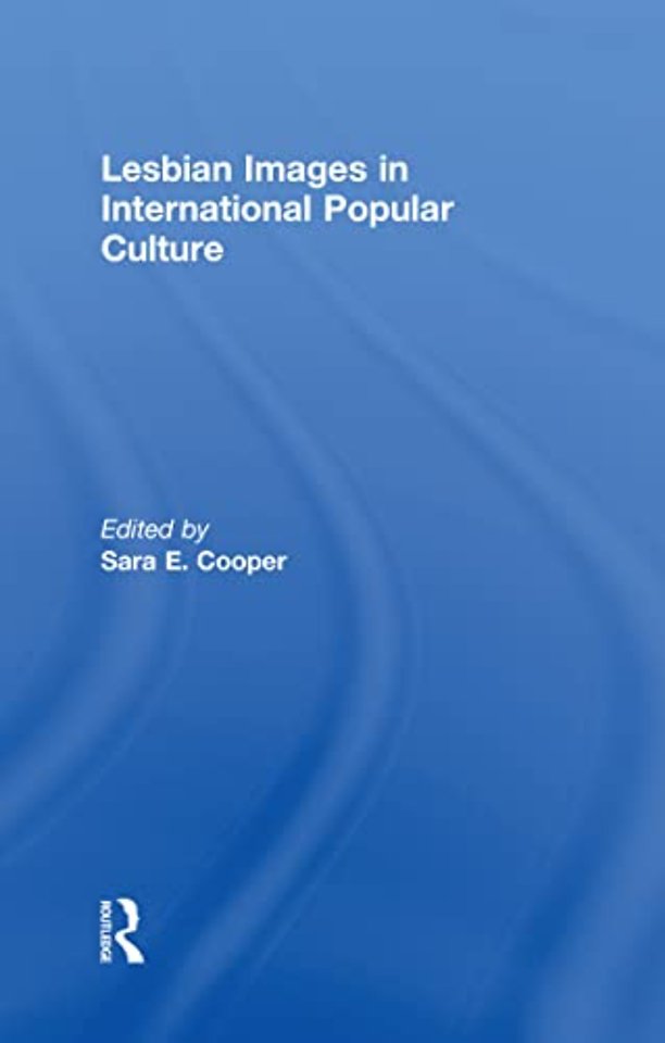 Lesbian Images in International Popular Culture