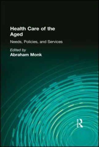 Health Care of the Aged