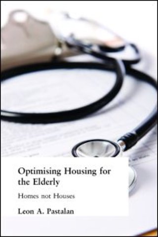 Optimizing Housing for the Elderly