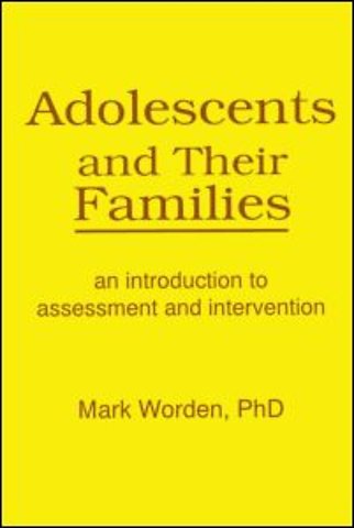 Adolescents and Their Families