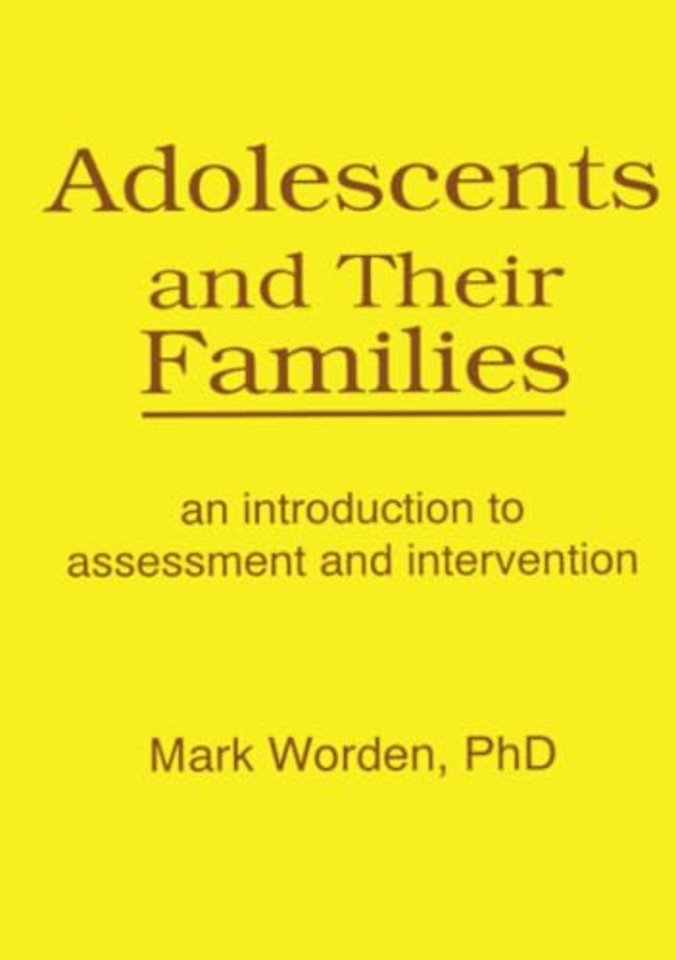 Adolescents and Their Families