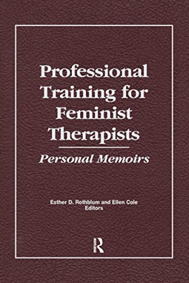 Professional Training for Feminist Therapists