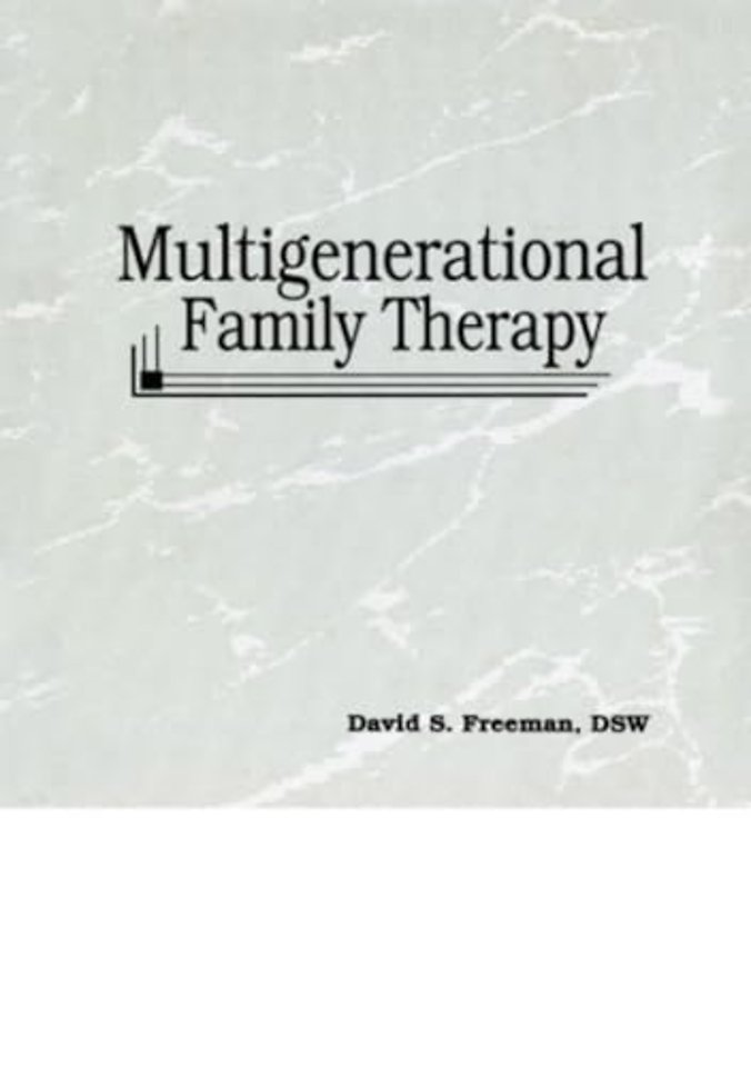 Multigenerational Family Therapy