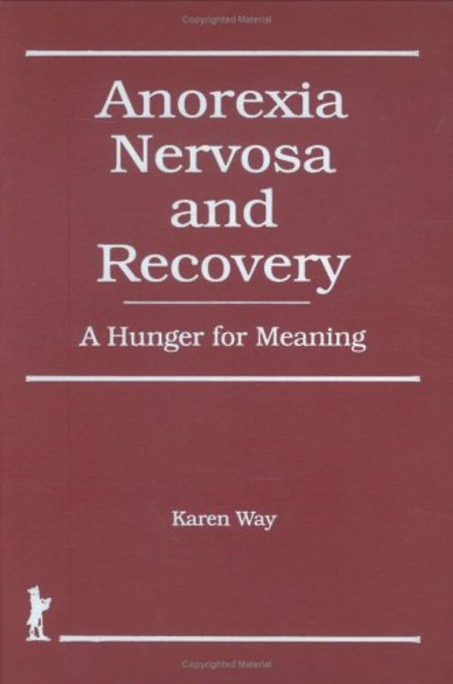 Anorexia Nervosa and Recovery