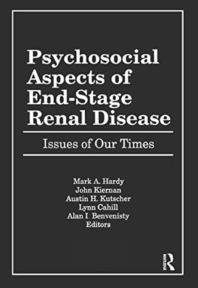 Psychosocial Aspects of End-Stage Renal Disease
