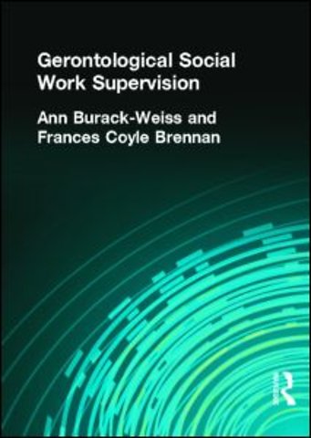 Gerontological Social Work Supervision