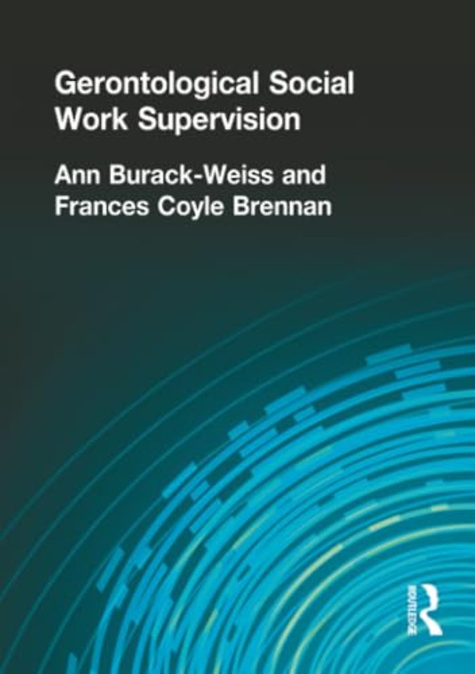 Gerontological Social Work Supervision