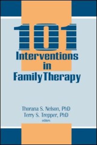 101 Interventions in Family Therapy