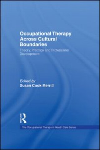 Occupational Therapy Across Cultural Boundaries