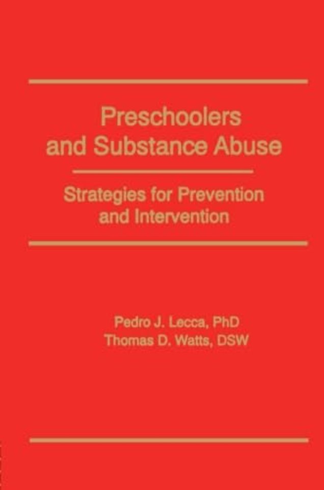 Preschoolers and Substance Abuse