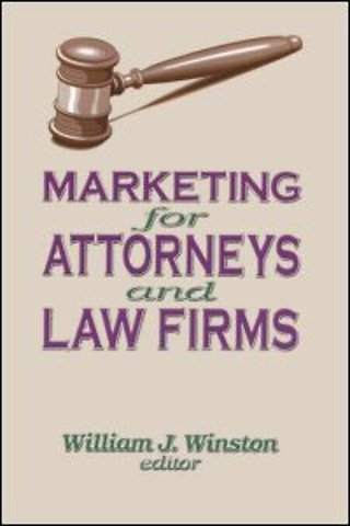 Marketing for Attorneys and Law Firms