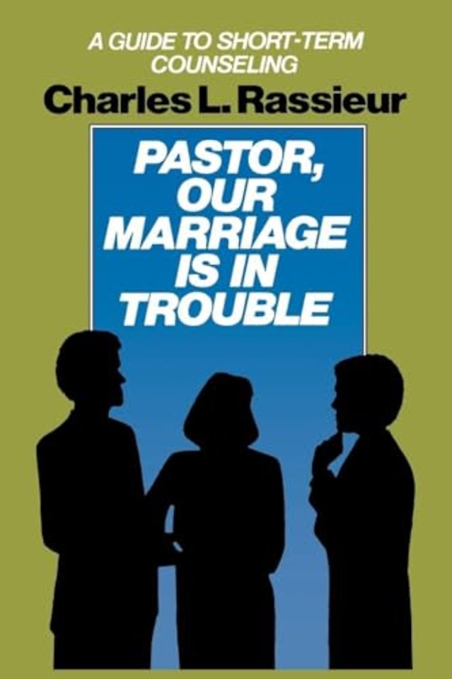 Pastor, Our Marriage Is in Trouble