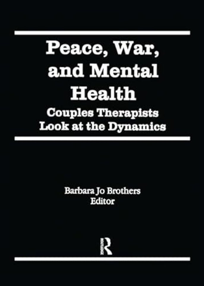 Peace, War, and Mental Health