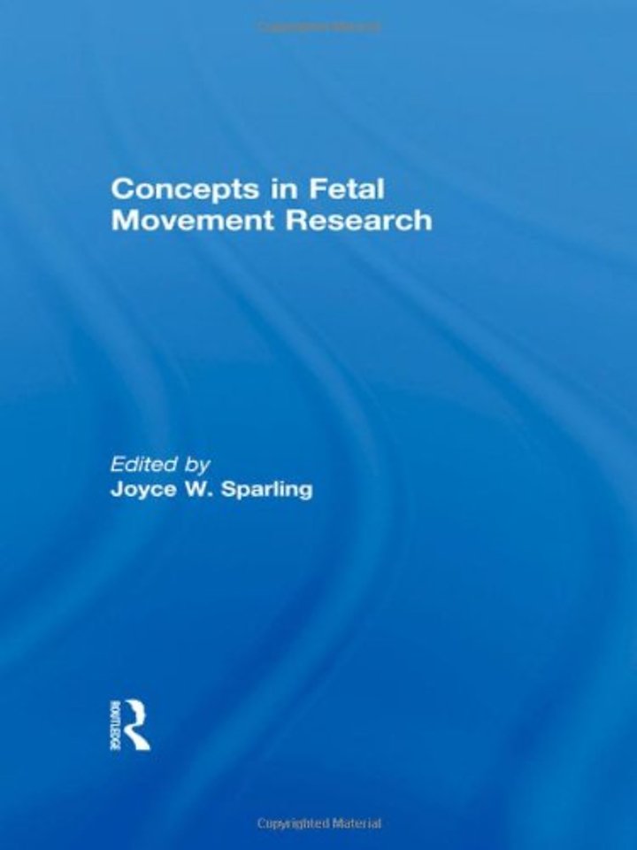 Concepts in Fetal Movement Research