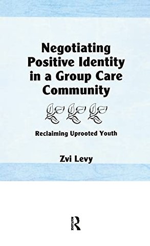 Negotiating Positive Identity in a Group Care Community