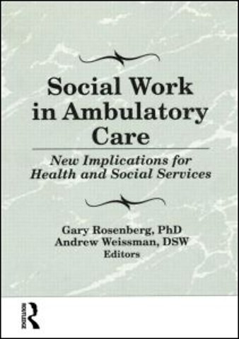 Social Work in Ambulatory Care