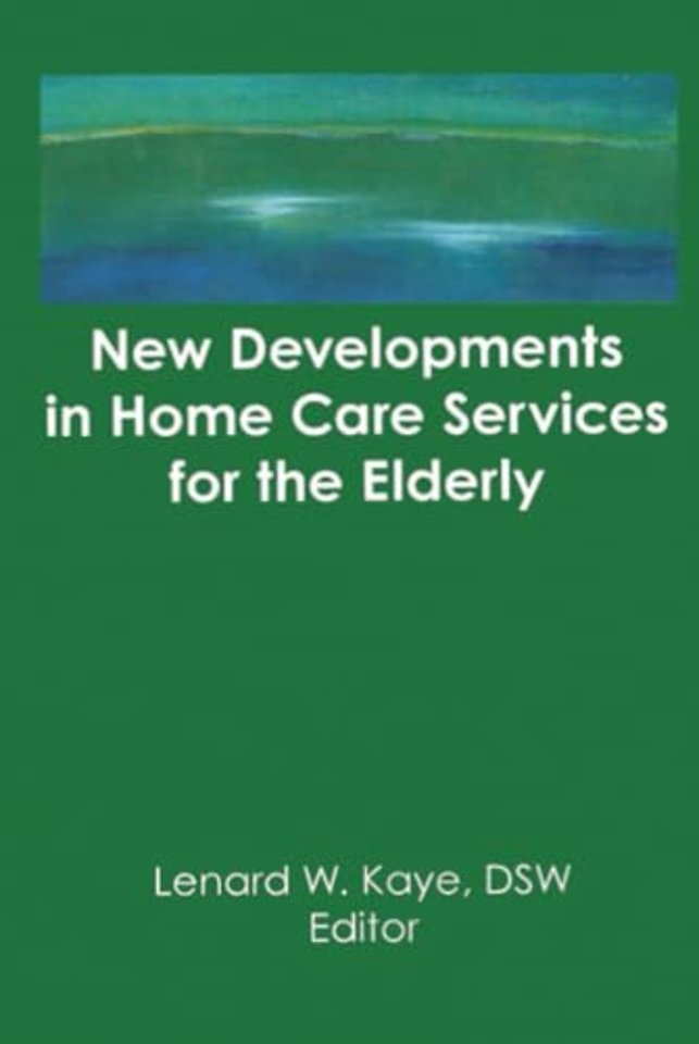 New Developments in Home Care Services for the Elderly