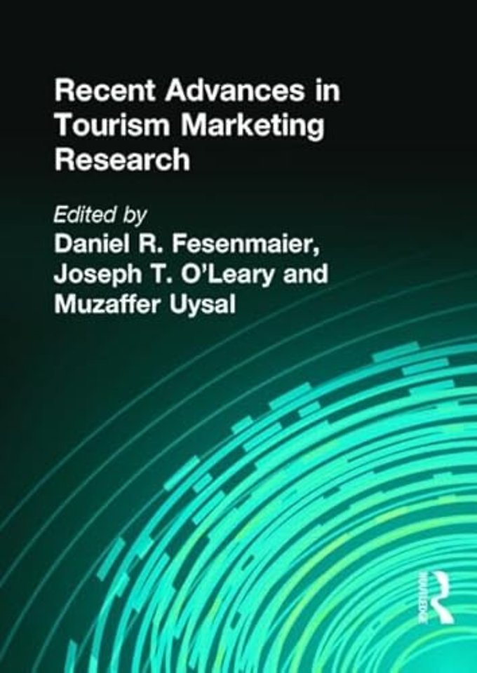 Recent Advances in Tourism Marketing Research
