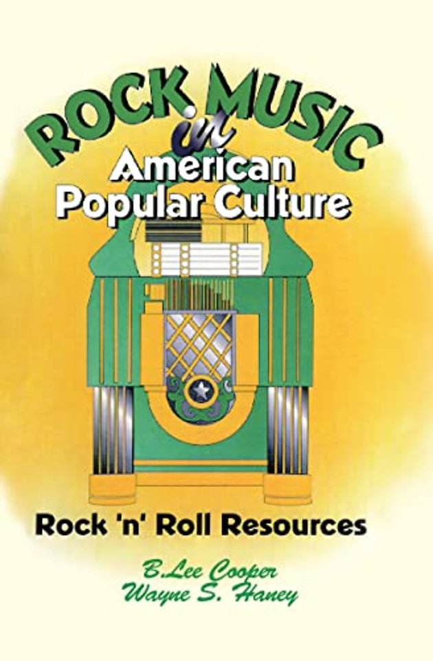 Rock Music in American Popular Culture
