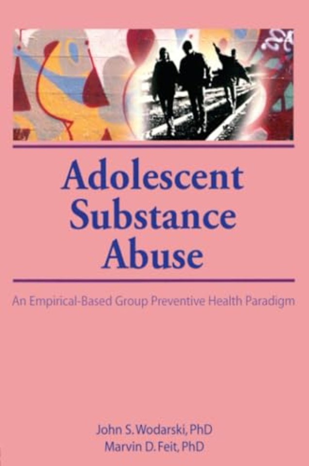 Adolescent Substance Abuse