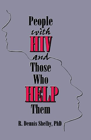 People With HIV and Those Who Help Them