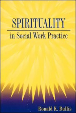 Spirituality in Social Work Practice