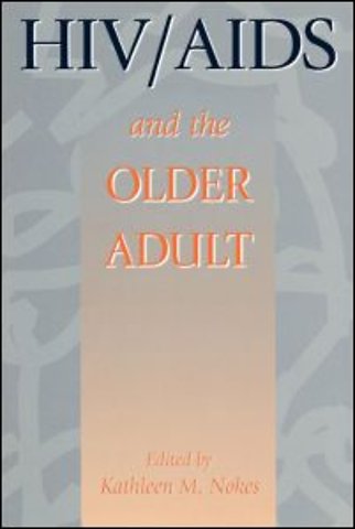 HIV & AIDS And The Older Adult