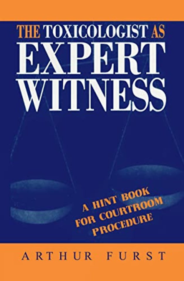 Toxicologist as Expert Witness
