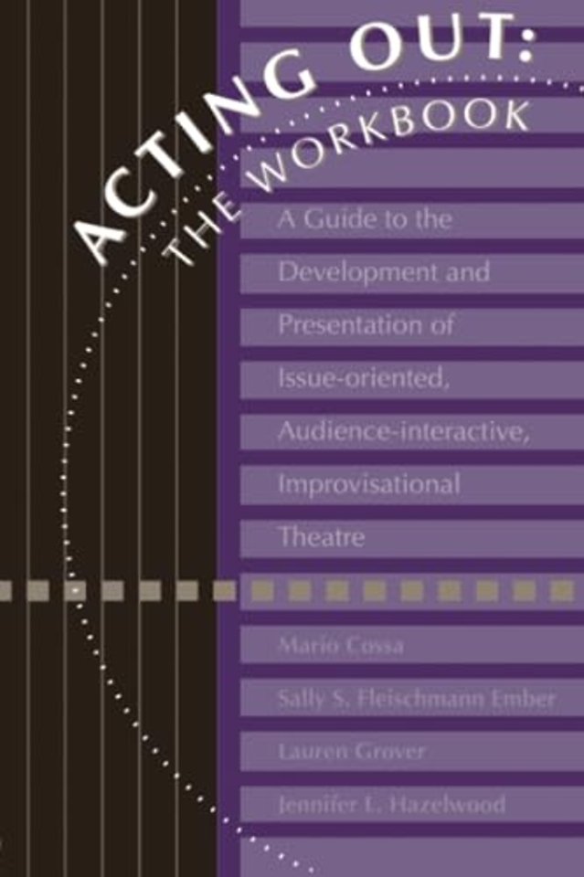 Acting Out: The Workbook