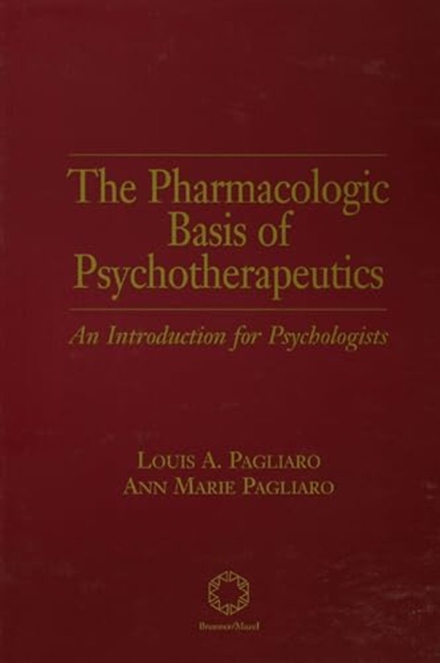 Pharmacologic Basis of Psychotherapeutics