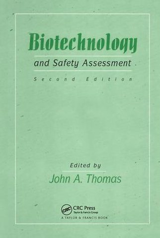 Biotechnology And Safety Assessment
