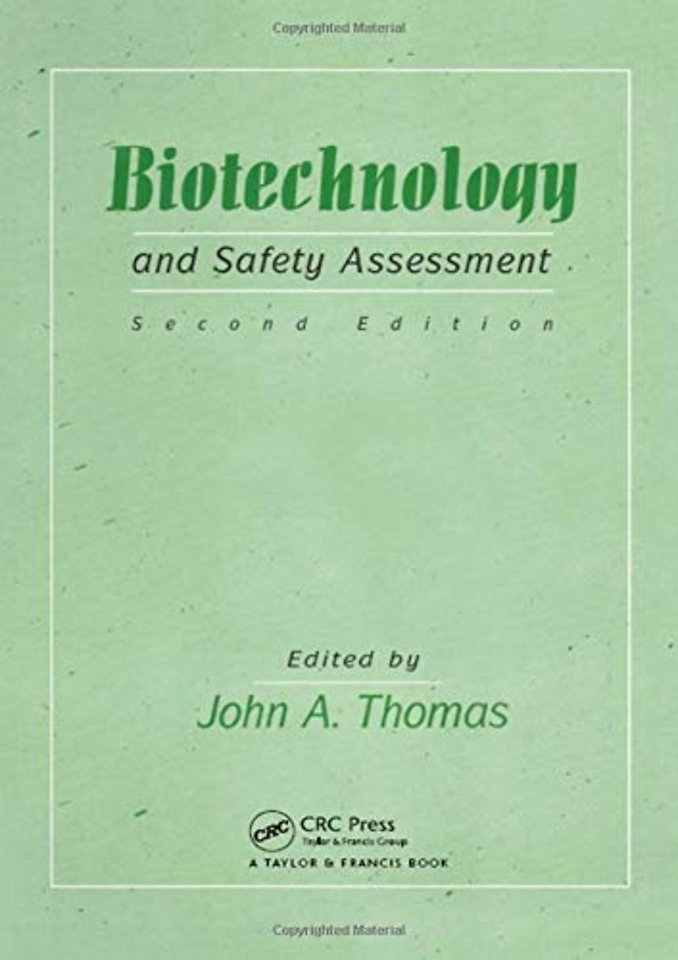 Biotechnology And Safety Assessment
