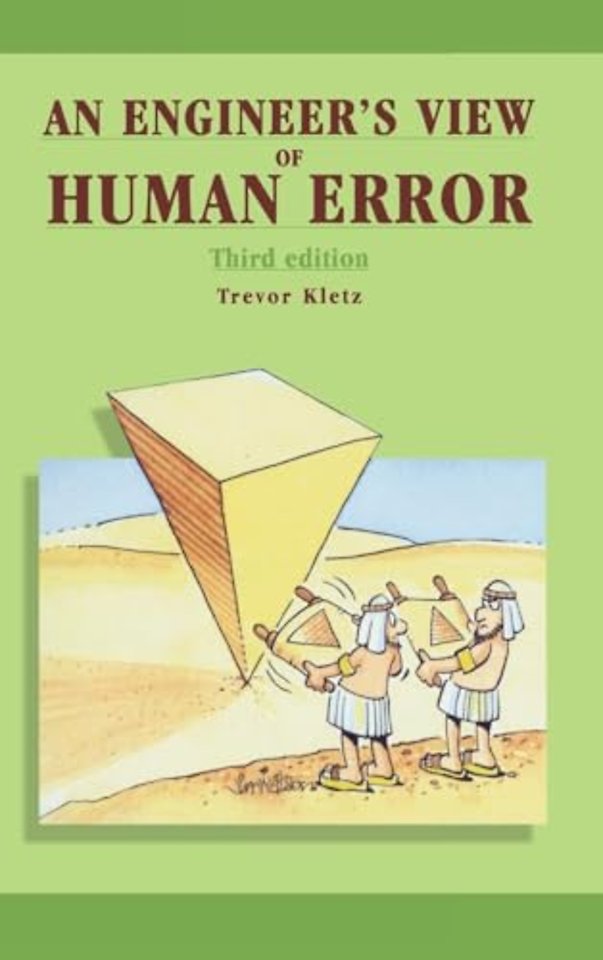 Engineer's View of Human Error