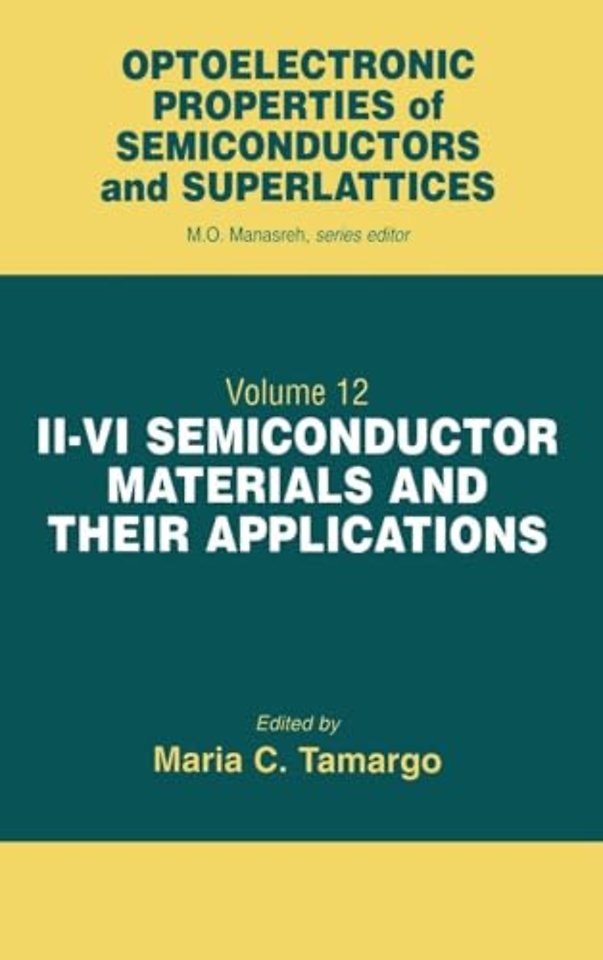 II-VI Semiconductor Materials and their Applications
