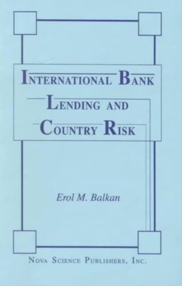 International Bank Lending & Country Risk