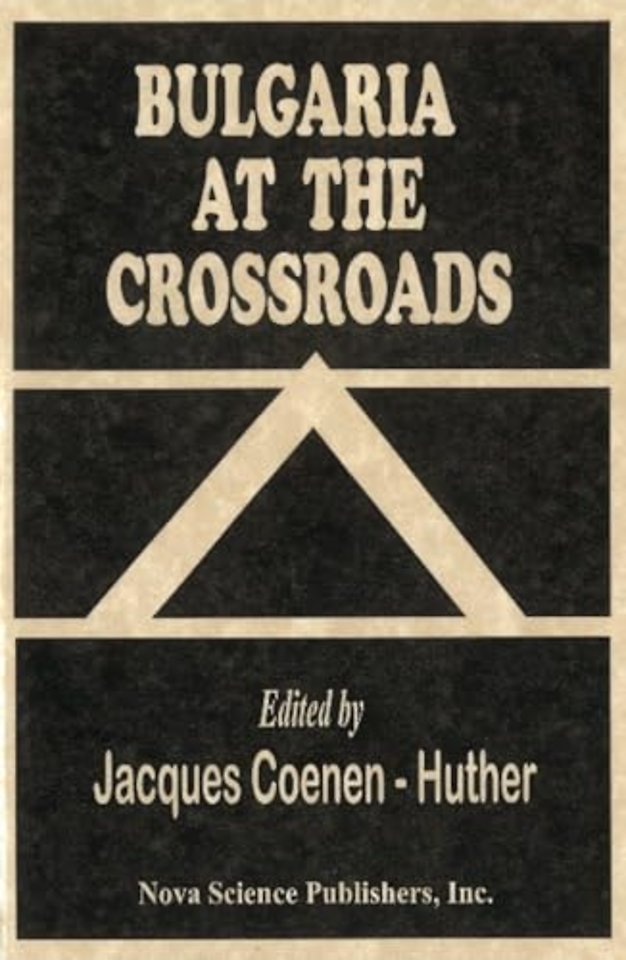 Bulgaria at the Crossroads