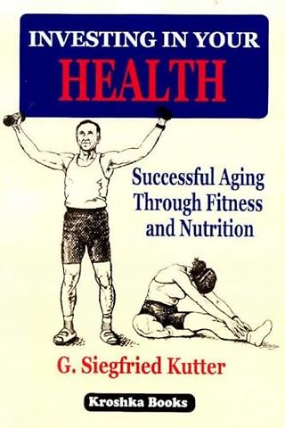 Investing in Your Health