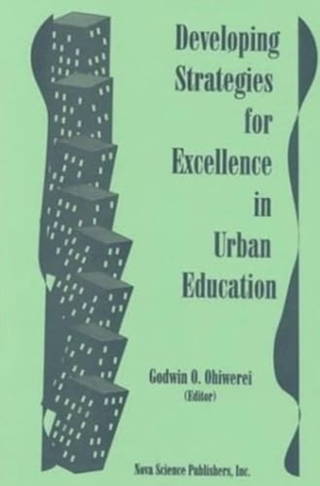 Developing Strategies for Excellence in Urban Education