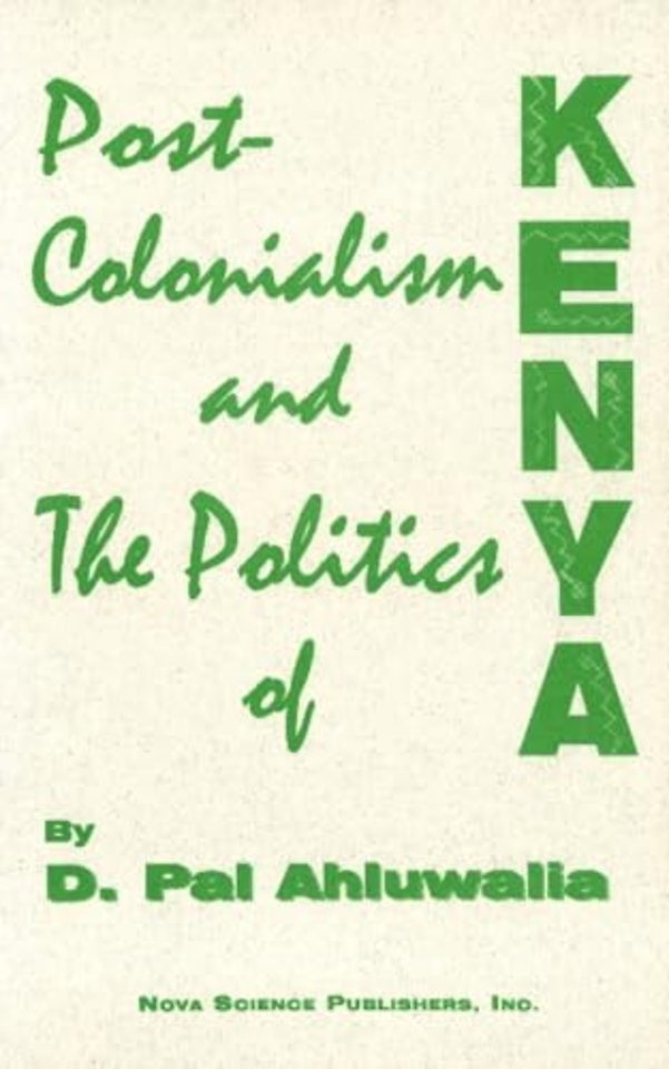 Post-Colonialism & the Politics of Kenya