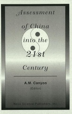 Assessment of China into the 21st Century
