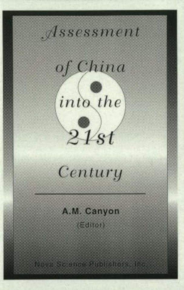 Assessment of China into the 21st Century