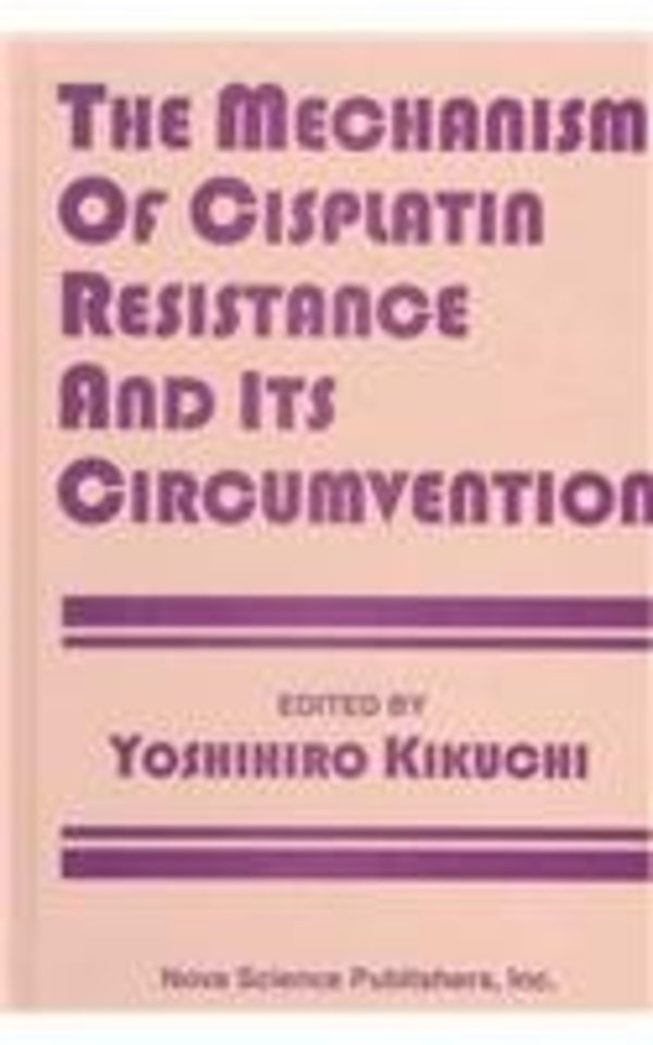 Mechanism of Cisplatin Resistance & Its Circumvention