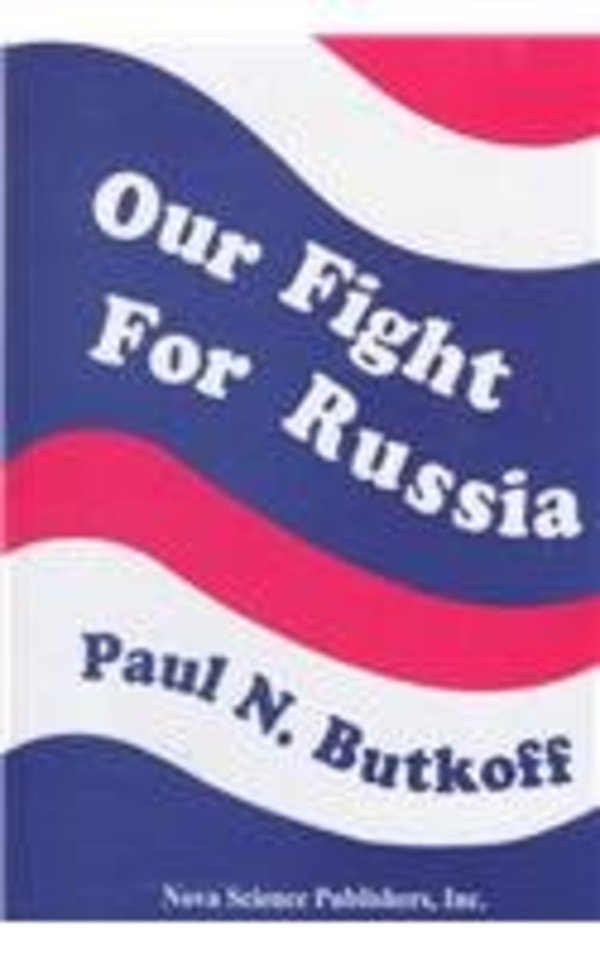 Our Fight for Russia